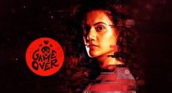 Game Over Movie Review
