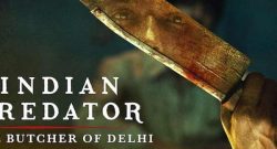 indian-predator-butcher-of-delhi-netflix-Review