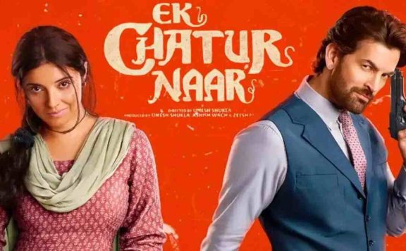 Ek Chatur Naar Box Office Collection