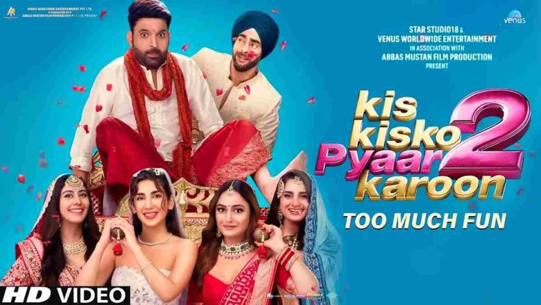 Kis Kisko Pyaar Karoon 2 Box Office Collection